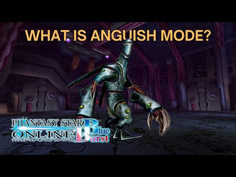 [PSO: Blue Burst] What is Anguish Mode? (Ephinea)