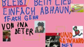 Ina Deter und Reinhard Mey  Einfach Abhaun einfach gehn