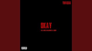 OKAY Music Video