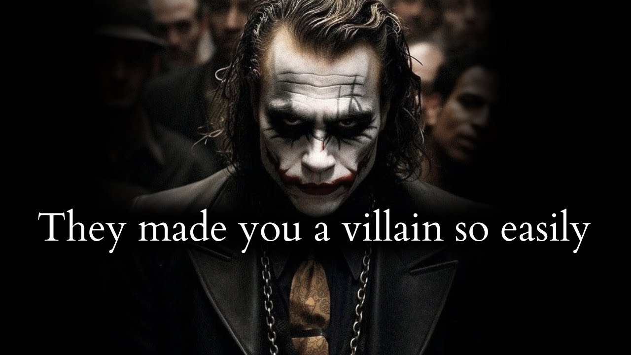 They made you a villain In their story instead of accepting their own faults - Joker Speech