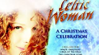 Away in a manger - Celtic Woman