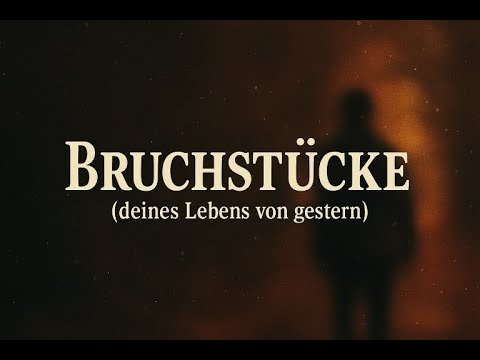 Knisternissen – Bruchstücke (deines Lebens von gestern) | Oktober-Song | Official Video