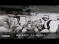 Ready To Roll Drug Game