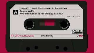 17. From Dissociation To Repression (audio only)