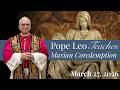 Mary Live with Dr. Mark Miravalle: Pope Leo Teaches Marian Coredemption