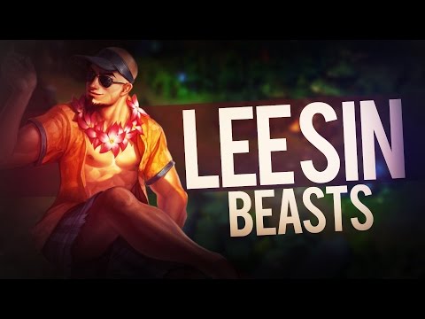 LoL - Lee sin Beasts!