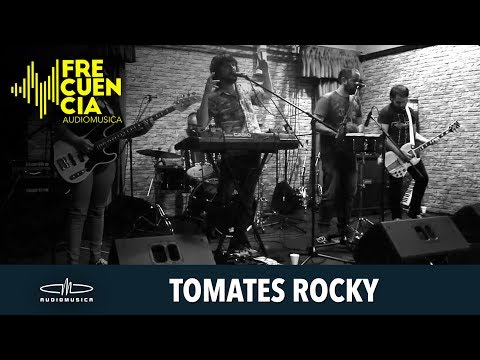 Frecuencia Audiomusica: Tomates Rocky
