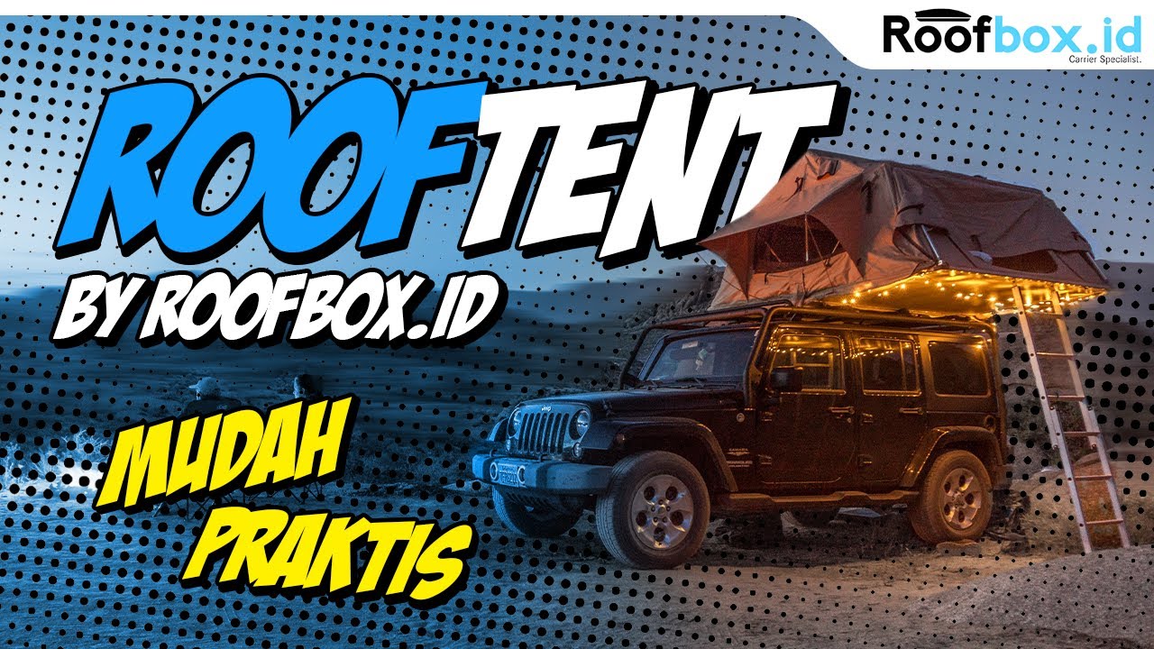 Sewa Rooftent jadi mudah dan praktis