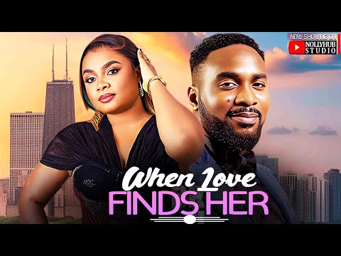 WHEN SHE FINDS LOVE  - UZOR ARUKWE | BIMBO ADEMOYE | A NIGERIAN MOVIE #trending