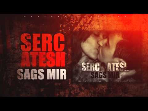 ATESH feat. SERC651 - SAG`S MIR (FREETRACK)