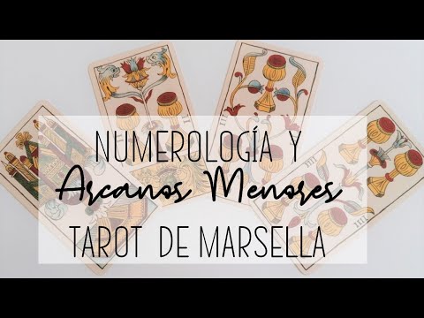 Numerología y Arcanos Menores en el Tarot de Marsella.