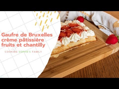 Recette Gaufres à la crème pâtissière et fruits frais