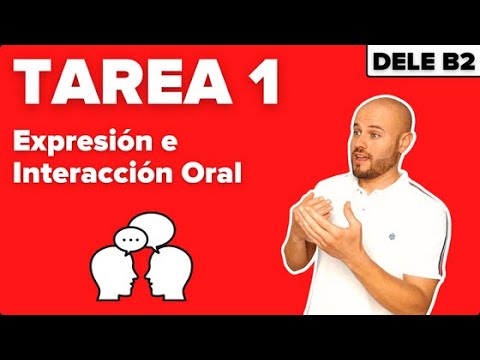 🗣 TAREA 1 - HABLAR DE LAS PROPUESTAS - 🗣 Expresión Oral 👥[Examen DELE B2]