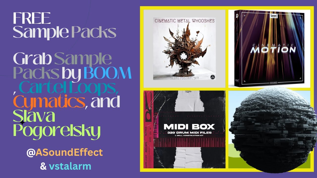 Grab Sample Packs by BOOM , Cartel Loops, Cymatics, and Slava Pogorelsky