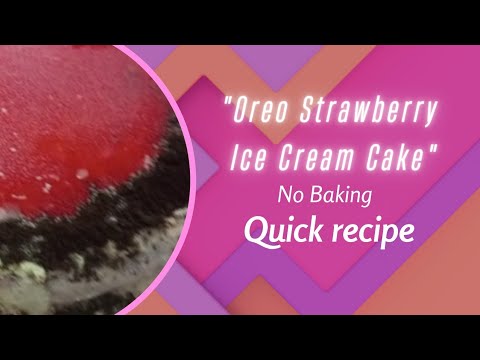 Oreo  Strawberry Ice cream Cake| Toping With Cream  Cheese & Strawberry Syrup