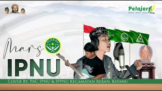 Download lagu MARS IPNU Cover By PAC IPNU IPPNU Reban Batang... mp3