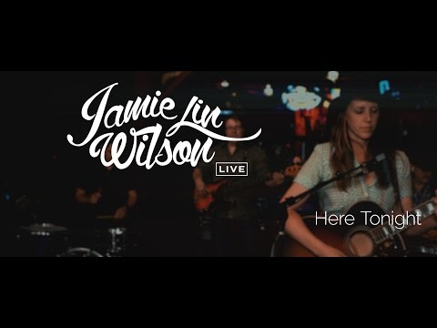 Jamie Lin Wilson - Here Tonight