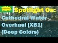 Skyrim Mods Jade Spotlight On Cathedral Water Overhaul XB1 Deep Colors