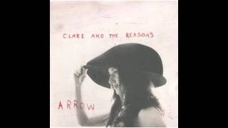Clare and the Reasons - You Got Time