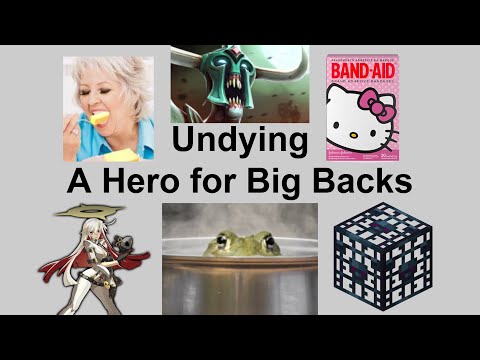 Undying: A Hero For Big Backs