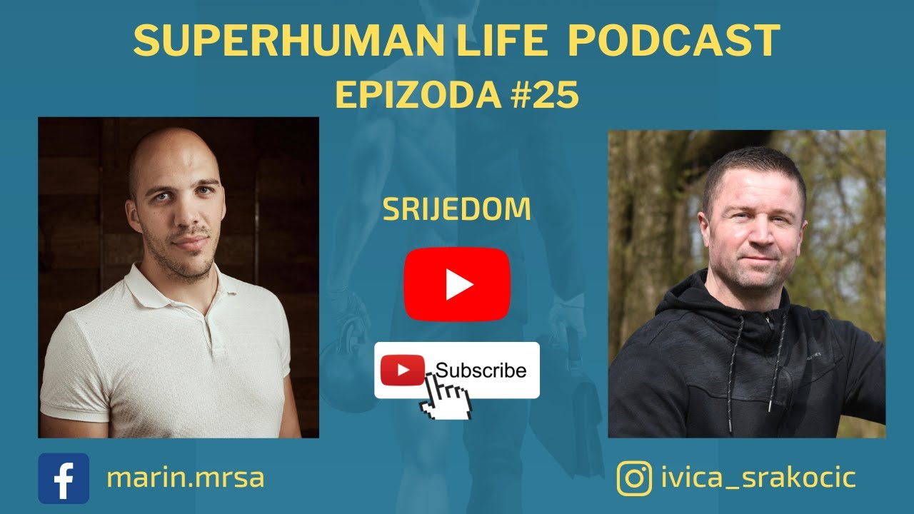 Superhuman life podcast #25 Marin Mrša - Peekator/Linkedin