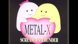 METAL-X  Scream in Thunder