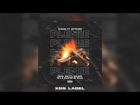 Kuba51 - PLEMIE ft. ZETWUEM (prod. by SHITTY WIZARD & KO44) (Official 4K Video) | KBS Label