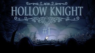 THE DARKEST HOUR | Hollow Knight #1