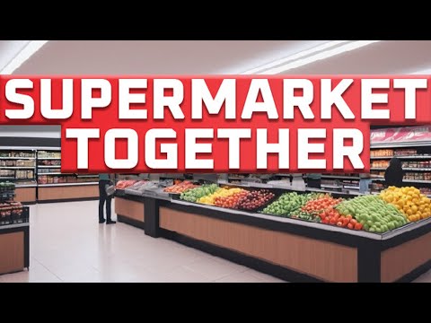 Supermarket Together Full Game (100% Achievement Run)