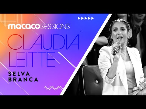 Claudia Leitte - Selva Branca | Macaco Sessions (Ao Vivo)