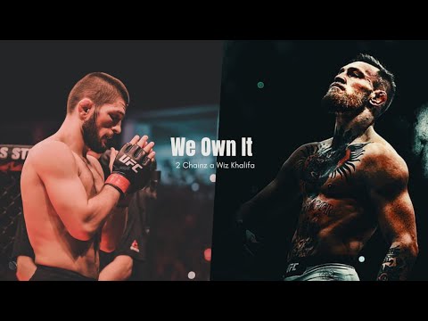 Epic UFC Highlights - "We Own It" by 2 Chainz & Wiz Khalifa