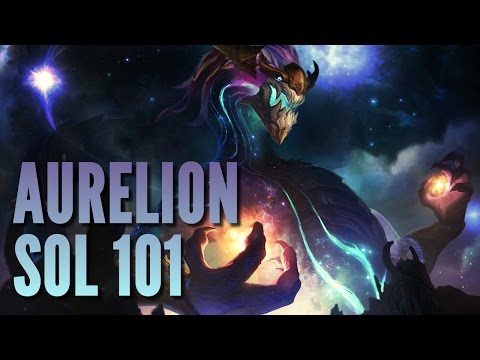 Aurelion Sol 101: Breaking Down the Star Forger