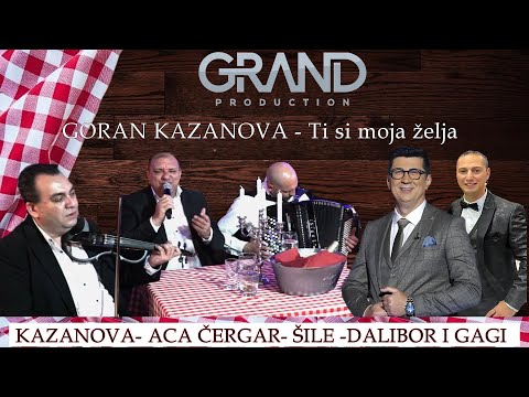 Goran Kazanova Balkansko vece - Ti si moja zelja