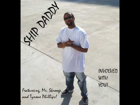 Ship Daddy/Tyrone Phillips/Skrooge 