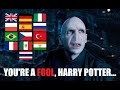 YOU RE A FOOL HARRY POTTER In Different Languages Harry Potter And The Order Of The Phoenix