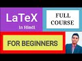 Latex Part 1 LaTeX Latex In Hindi LATEX Latex For Beginners How To Type Maths In Latex