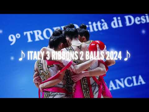 Italy 3 Ribbons 2 Balls 2024 (Music)