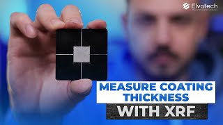 Measure Coating Thickness with XRF Anywhere: ProSpector 3 in Action.