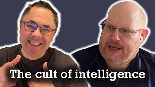 Between Two Nerds: The intelligence cult