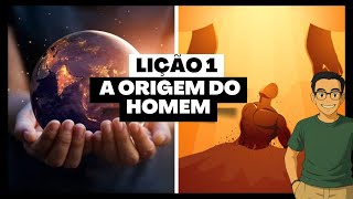 Lição 1 - A Origem do Homem | Antropologia Bíblica | EETAD 