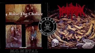 Raise the Chalice - Mortification 1992, Scrolls of the Megilloth Album.