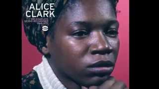 ALICE CLARK - I KEEP IT HID