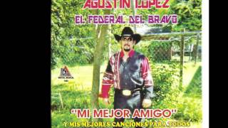 Mi Mejor Amigo-El Federal del Bravo