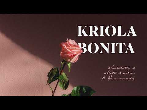 Ladiantz, Mito Kaskas, Eurosoundz - Kriola Bonita (Official Audio)