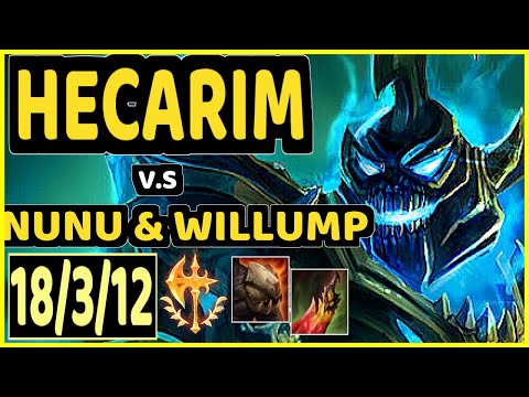 CHAN (HECARIM) vs NUNU & WILLUMP - 18/3/12 KDA JUNGLE GAMEPLAY - NA Ranked GRANDMASTER