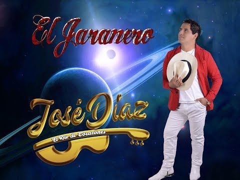 JOSE DIAZ VIDEO CLIP 2018 - EL REY DE CORAZONES - TEMA EL JARANERO