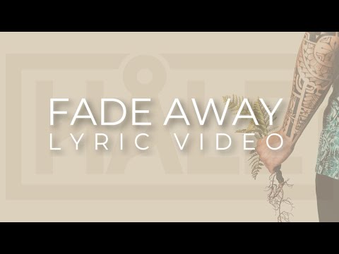 Håle' - Uprooted - Fade Away [Official Lyric Video]