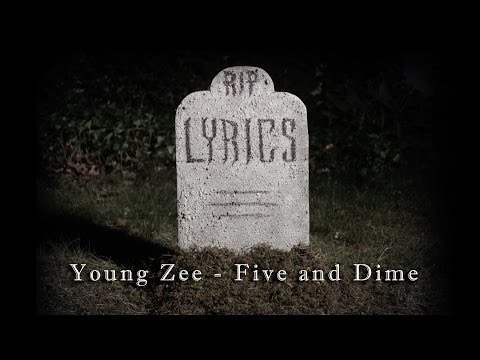 Young Zee - Five & Dime - [Official Music Video]