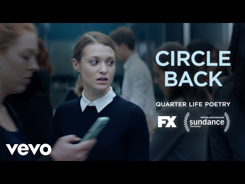 Quarter Life Poetry on Surviving the Office - Circle Back (Official Music Video)