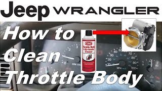Jeep Wrangler Rough Idle/Idling - How To Clean Throttle Body